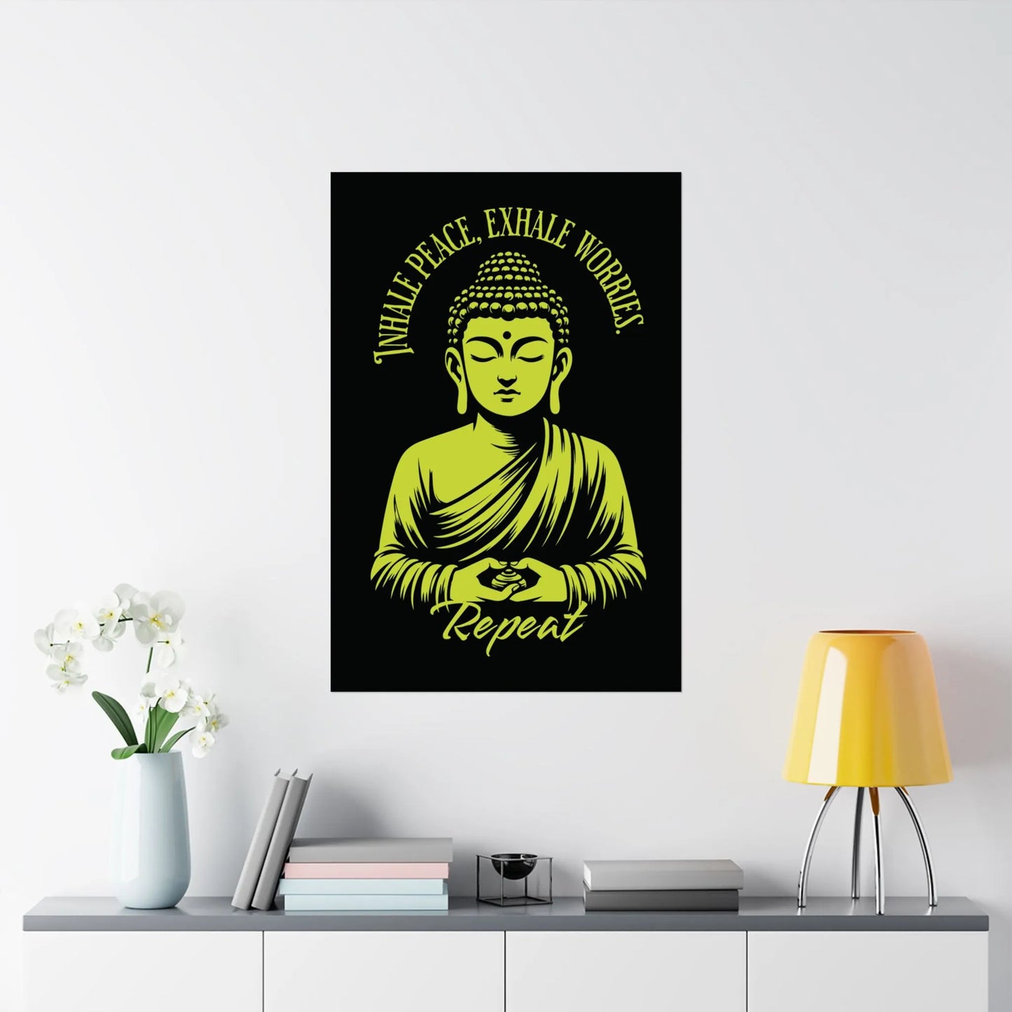 Inhale Peace, Exhale Worries – Buddha Mindfulness Art Print