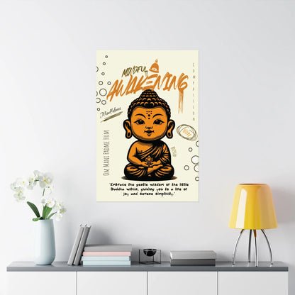 Mindful Awakening Little Buddha Poster